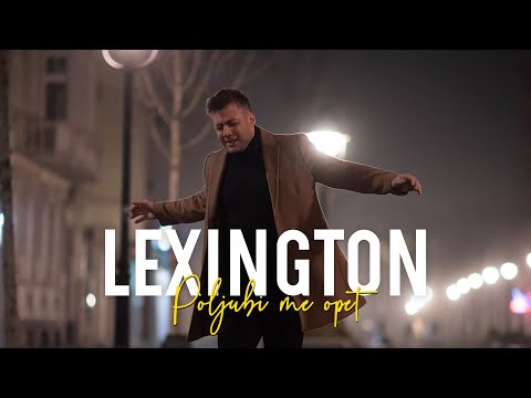 Lexington - Poljubi me opet | Official Video