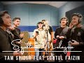 Sejahtera Malaysia cover by Tam Spider feat Soutul Faizin