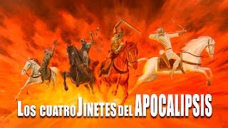 Los 4 Jinetes del Apocalipsis - Armando Alducin