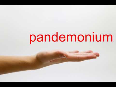 How to Pronounce pandemonium - American English
