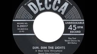1955 HITS ARCHIVE: Dim, Dim The Lights - Bill Haley &amp; his Comets