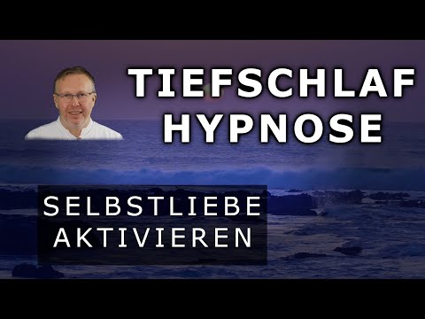 Schlaf Hypnose für Deine Selbstliebe und Dein Selbstvertrauen ~ Sehr Beruhigend 😴
