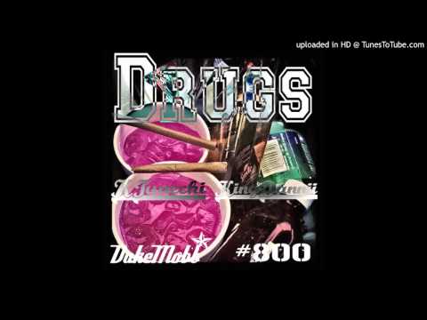 King Danni X K.Tunechi X Drugs
