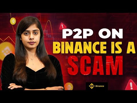 P2P on binance is a scam!! @TradeLikeMalika
