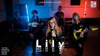 Download lagu Alan Walker - Lily Versi Rock - LADA BAND (Cover) mp3 Download lagu Alan Walker - Lily Versi Rock - LADA BAND (Cover) mp3