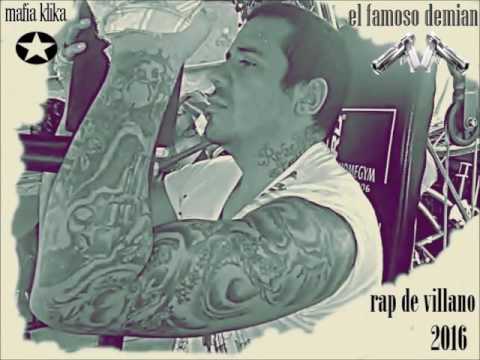 El Famoso Demian - Rap de Villano