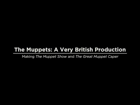 The Muppets: A Very British Production