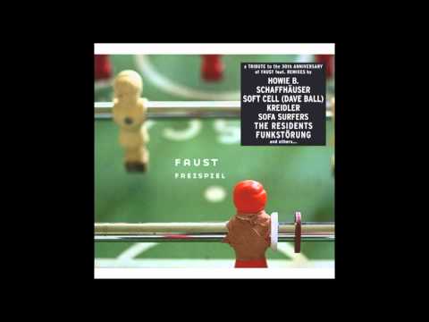 Faust - T-Électronique (Remix - Mathias Schaffhäuser)