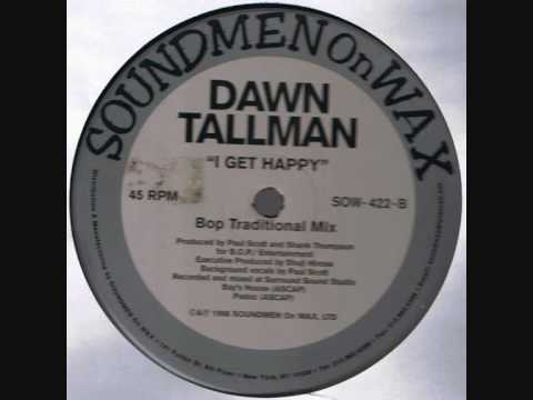 B.O.P. Entertainment Feat. Dawn Tallman - I Get Happy (Bop Soul Delicious Mix)