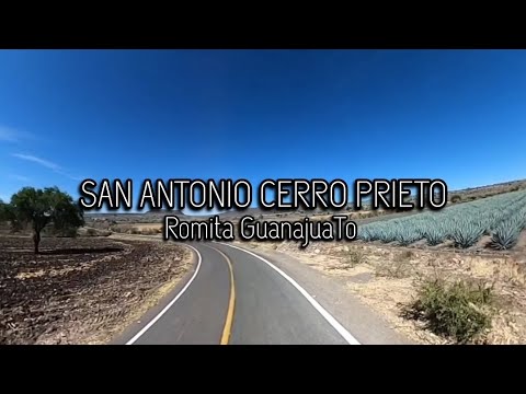 Recorriendo SAN ANTONIO CERRO PRIETO comunidad de Romita Guanajuato.