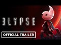 Elypse - Official Story Trailer