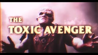 The Toxic Avenger (2025) I Official Throwback Trailer I In Theaters August 29!