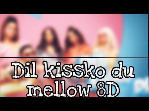 Dil Kissko Du Mellow [8D audio] (Official Video) Akull's Latest Songs 2020