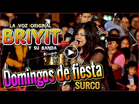 Briyit y Su Banda - Domingos de Fiesta