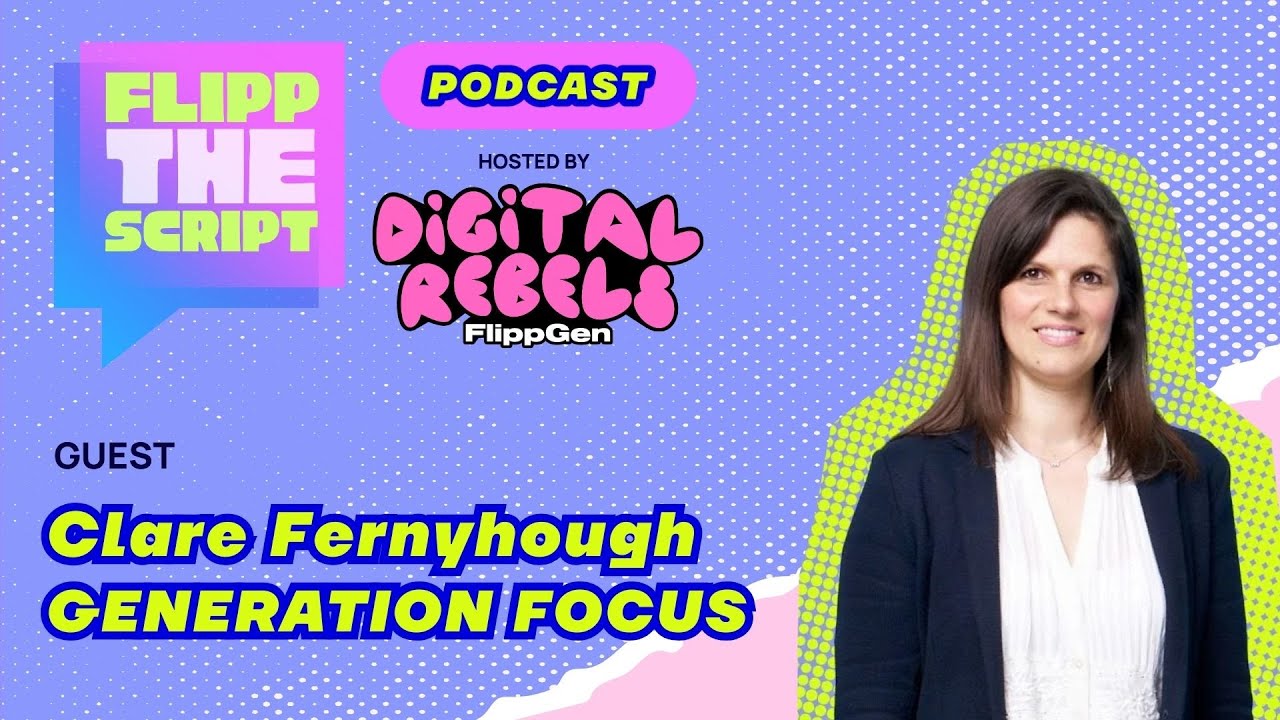Flipp The Script with Clare Fernyhough