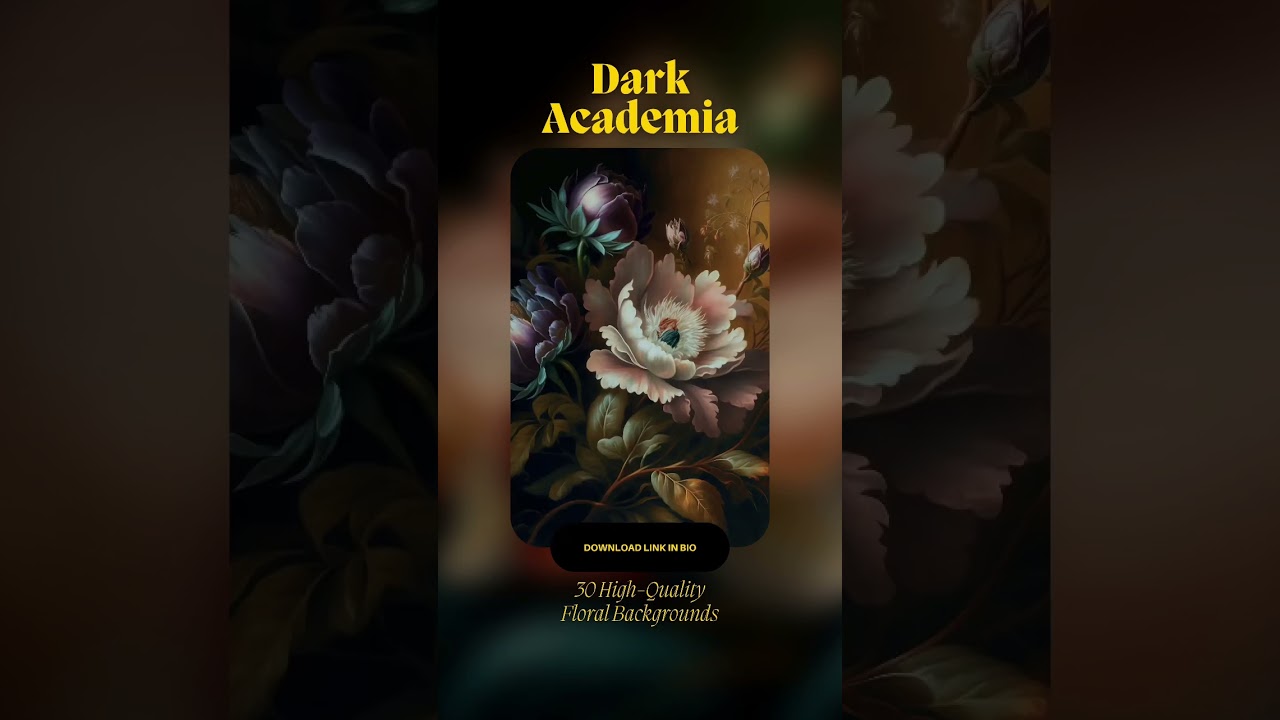 Dark Academia Aesthetic Floral Backgrounds, Cottagecore aesthetic flower wallpapers #darkacademia