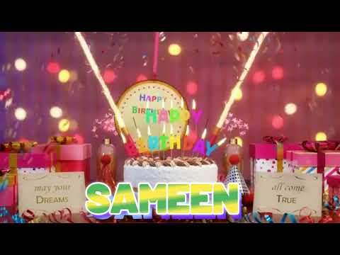 SAMEEN Happy Birthday Song with Names 🌟 Happy Birthday to You