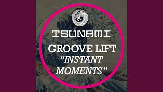 Instant Moments (Original Extended)