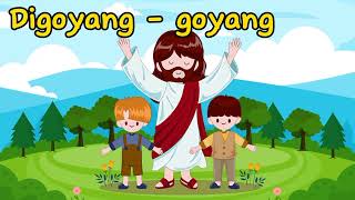 Download lagu Digoyang - Goyang || Lagu Sekolah Minggu mp3 Download lagu Digoyang - Goyang || Lagu Sekolah Minggu mp3