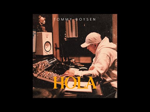 Tommy Boysen - Hola (Lyric Video)