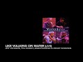 Like Walking On Water (Live)