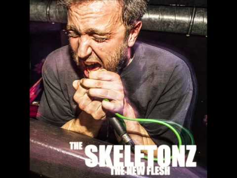 The Skeletonz - The New Flesh