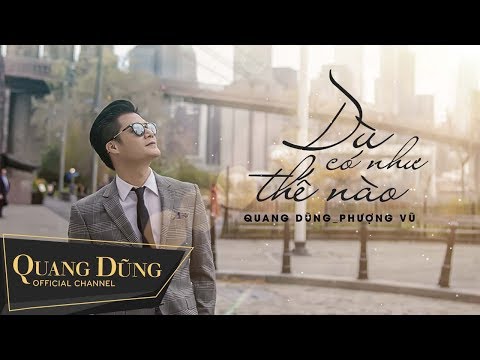 DÙ CÓ NHƯ THẾ NÀO