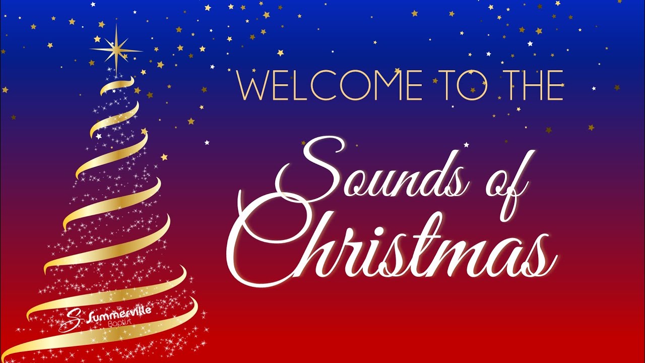 Sounds of Christmas - A Musical Celebration of the Season #sbc #christmas  #blesstherest