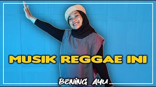 Download lagu Ras Muhamad - Musik Reggae Ini Cover Bening Ayu mp3 Download lagu Ras Muhamad - Musik Reggae Ini Cover Bening Ayu mp3