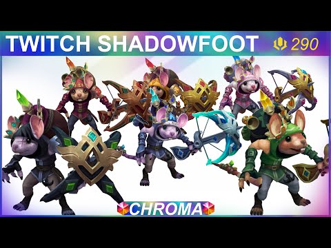 Twitch Shadowfoot Chroma Skins Preview | SKingdom - League of Legends