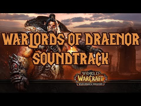Warlords of Draenor Soundtrack (Complete)