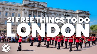 21 FREE THINGS TO DO IN LONDON