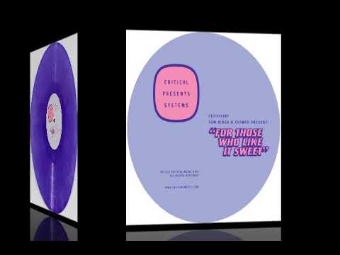 Sam Binga & Chimpo ‎– For Those Who Like It Sweet