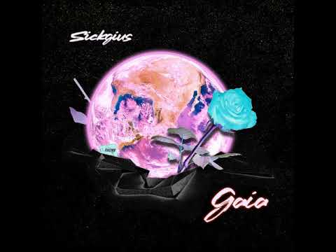 SickGius - Gaia (Prod. by Cobra)