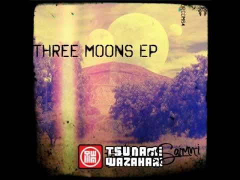 Tsunami Wazahari - Three Moons EP (Full Album)