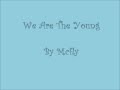 We're the Young - Mcfly with lyrics