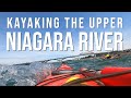 KAYAKING THE MOST DANGEROUS SECTION OF THE UPPER NIAGARA RIVER Kayaking Under The Peace Bridge