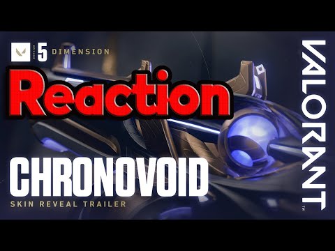 Call for the Worthy // ChronoVoid Skin Reveal - VALORANT Reaction
