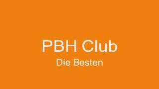 PBH Club - Die Besten