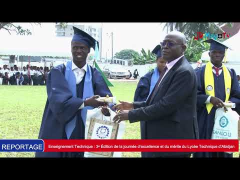 Enseignement technique : 3ᵉ Édition de la journée d’excellence du Lycée Technique d' Abidjan
