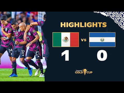 Highlights: Mexico 1-0 El Salvador - Gold Cup 2021