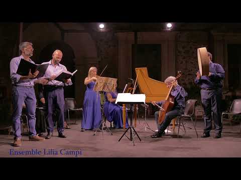 Felici gl'animi - Kapsberger - Ensemble Lilia Campi