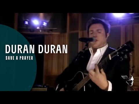 Duran Duran - Save A Prayer (From "Rio - Classic Album")