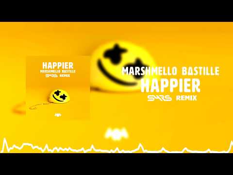 Marshmello ft. Bastille - Happier (SYRS Remix)