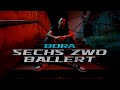 BORA - SECHS ZWO BALLERT (OFFICAL VIDEO)