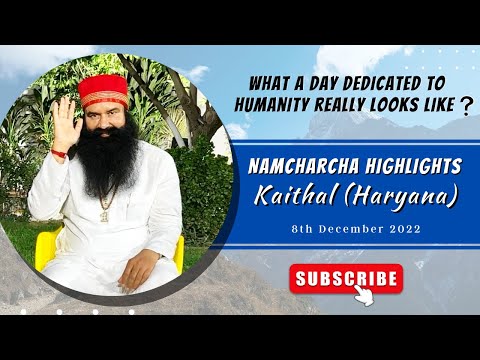 Live Naamcharcha Highlights - Shah Satnam Ji Ram-E-Khushbu Ashram, Kaithal (Haryana) | 8 Dec 2022