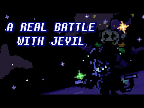 Deltarune Chapter ??? - A REAL BATTLE WITH JEVIL