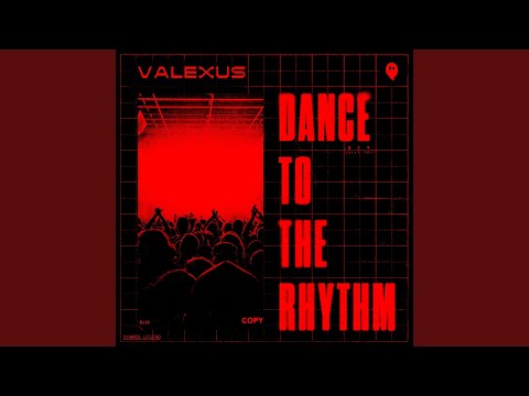 Dance To The Rhythm