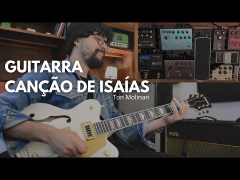 Canção De Isaías - Ton Molinari