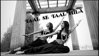 Taal se taal mila | Taal | A.R. Rahman @itsnatashab Choreography